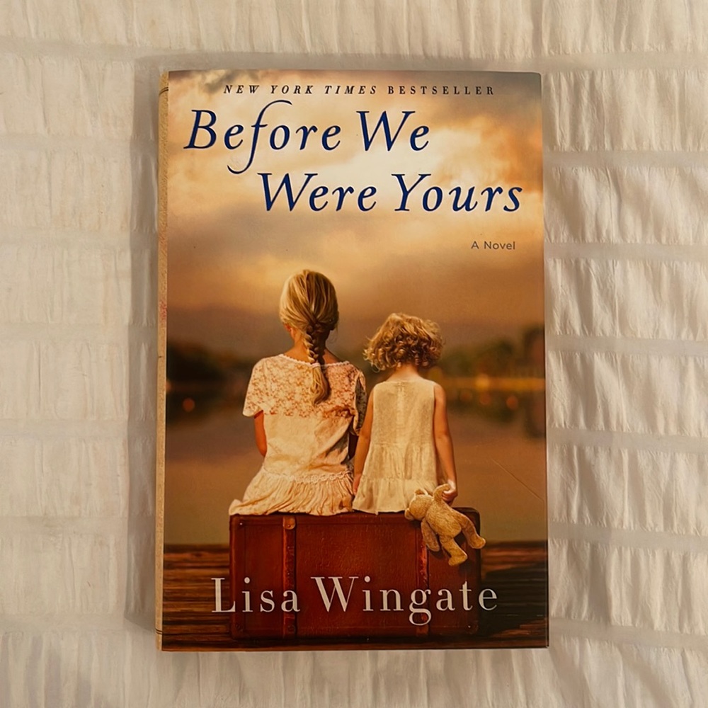 Before We Were Yours by Lisa Wingate